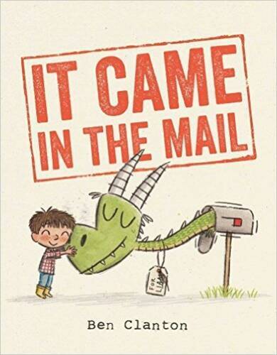 It Came in the Mail – Paperback By Ben Clanton – ACCEPTABLE