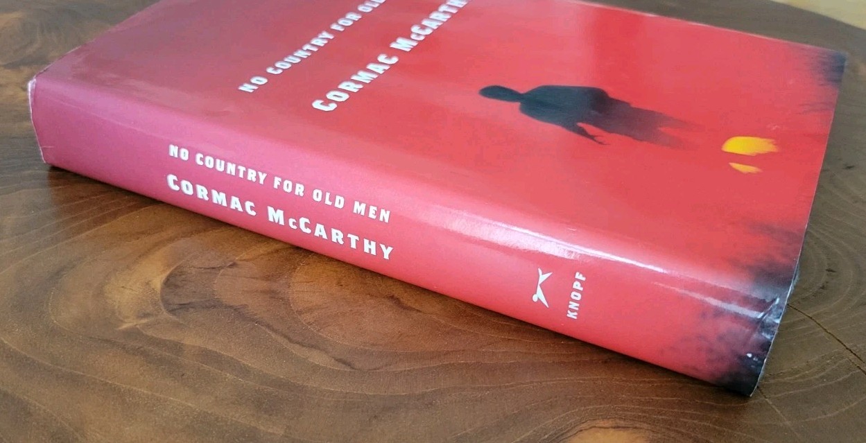 No Country for Old Men By Cormac McCarthy First Edition, First Printing