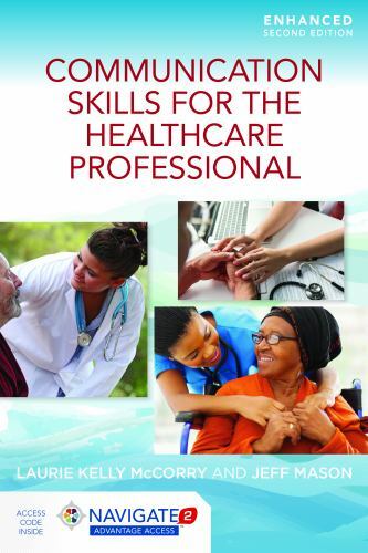 Communication Skills for the Healthcare Professional, Enhanced Edition -w/code