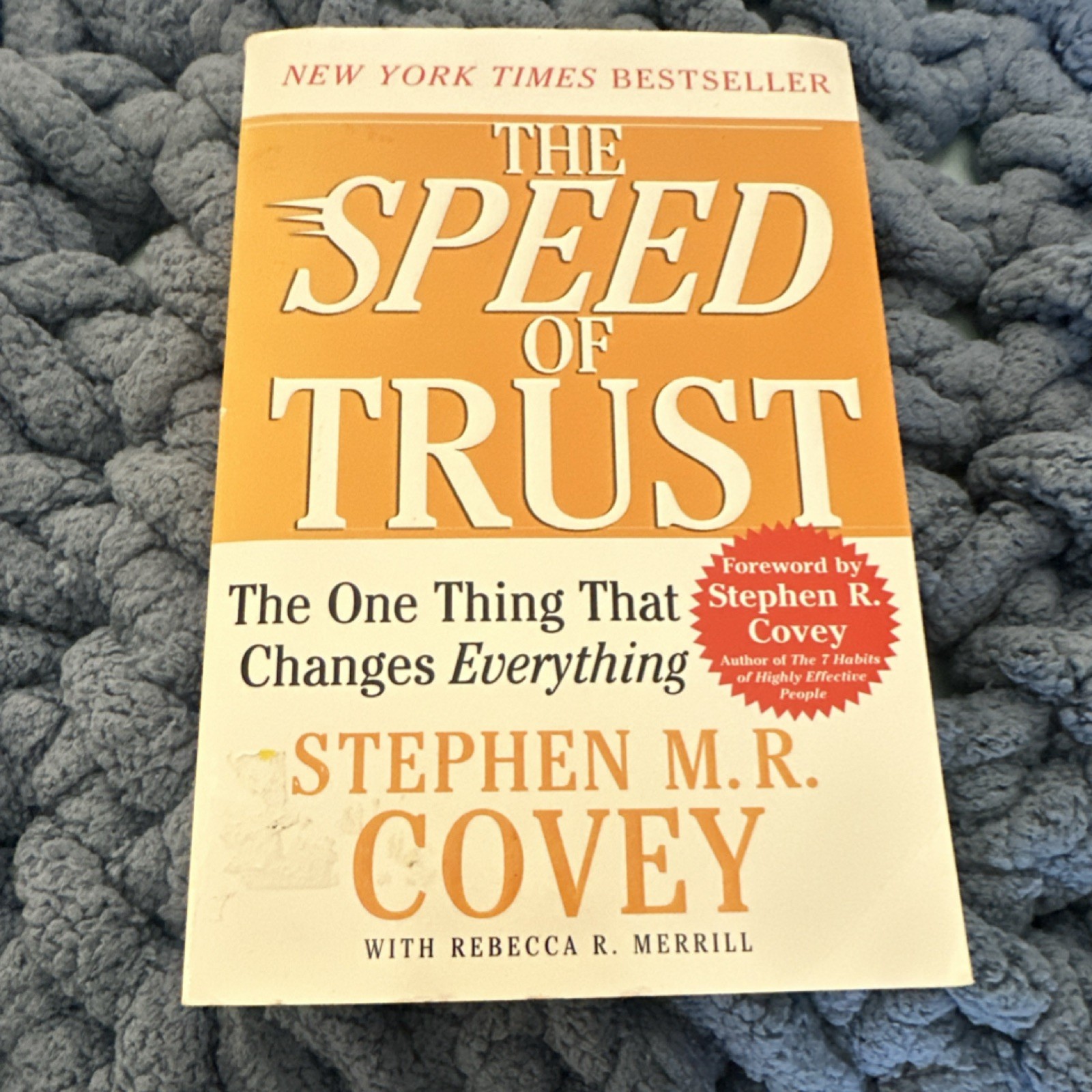 Stephen M.R. Covey The Speed of Trust Paperback Trust Leadership