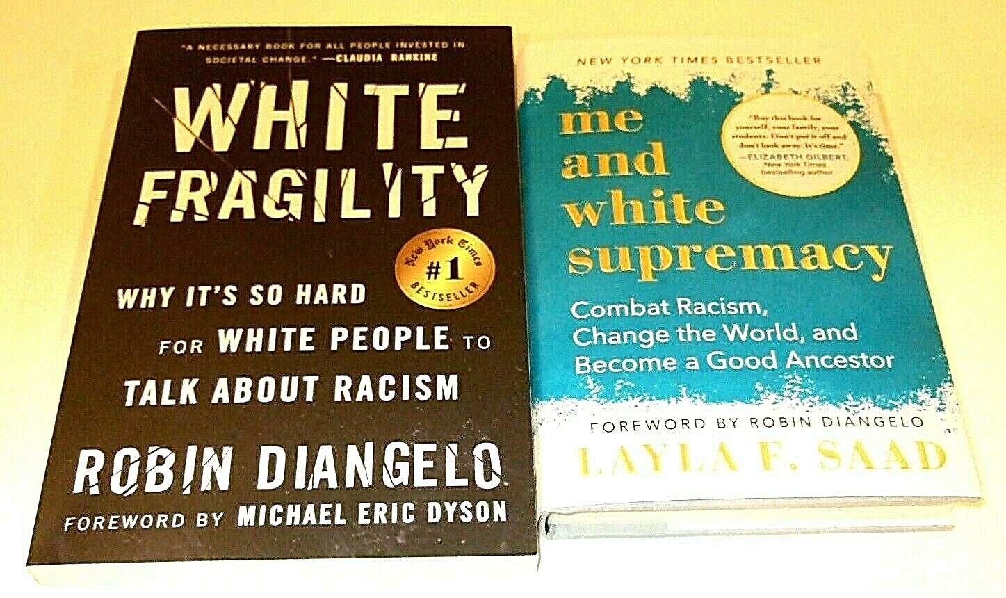 2 Books – White Fragility by Robin Diangelo & Me And White Supremacy by L. Saad