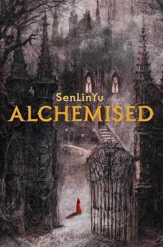 Alchemised – Hardcover, by SenLinYu – Very Good
