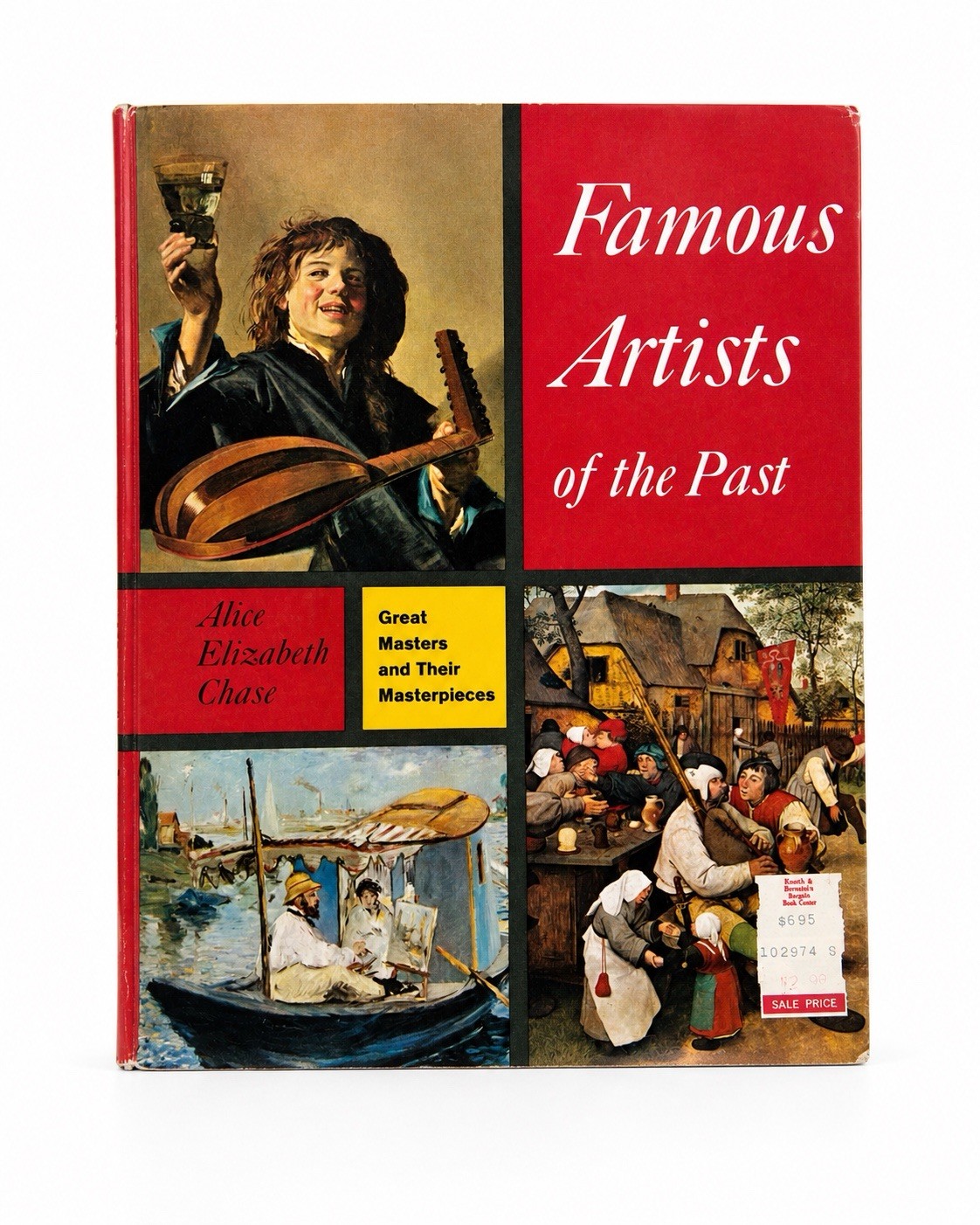 FAMOUS ARTISTS OF THE PAST Alice Elizabeth Chase 1964 Edition HCDJ
