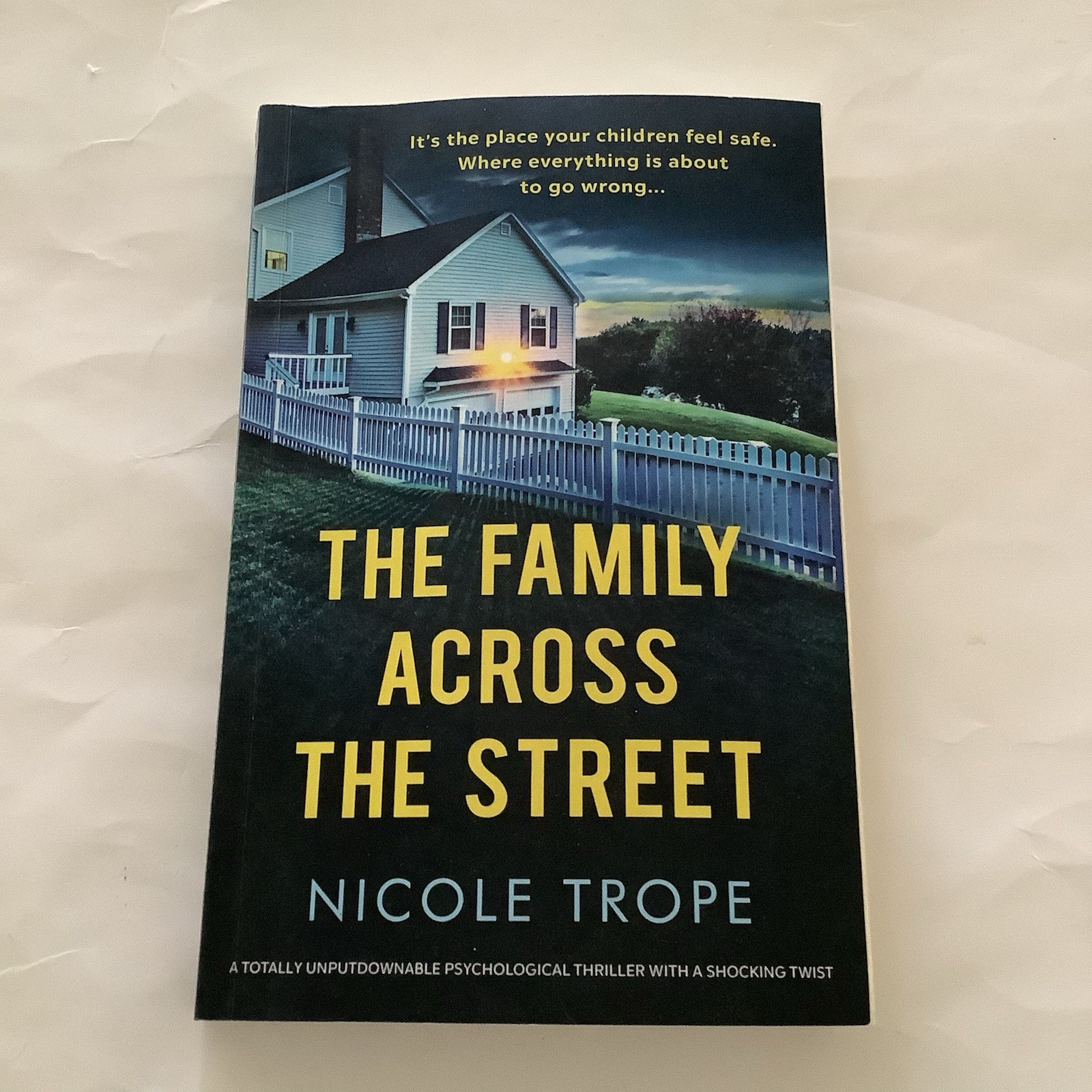The Family Across the Street Nicole Trope Paperback