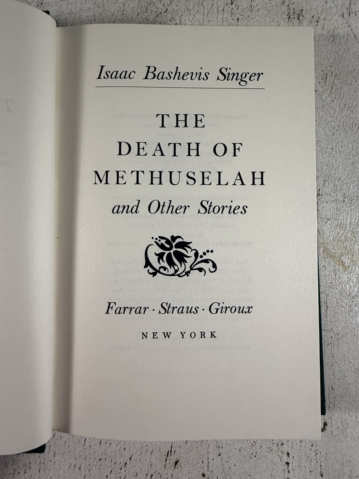 The Death of Methuselah Isaac Bashevis Singer SIGNED 1st Ed. Farrar Straus HC