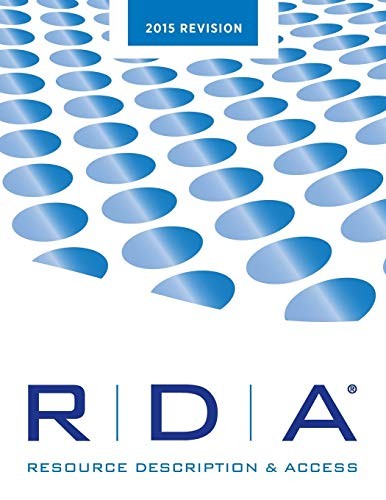 RDA: Resource Description and Access, 2015 revision