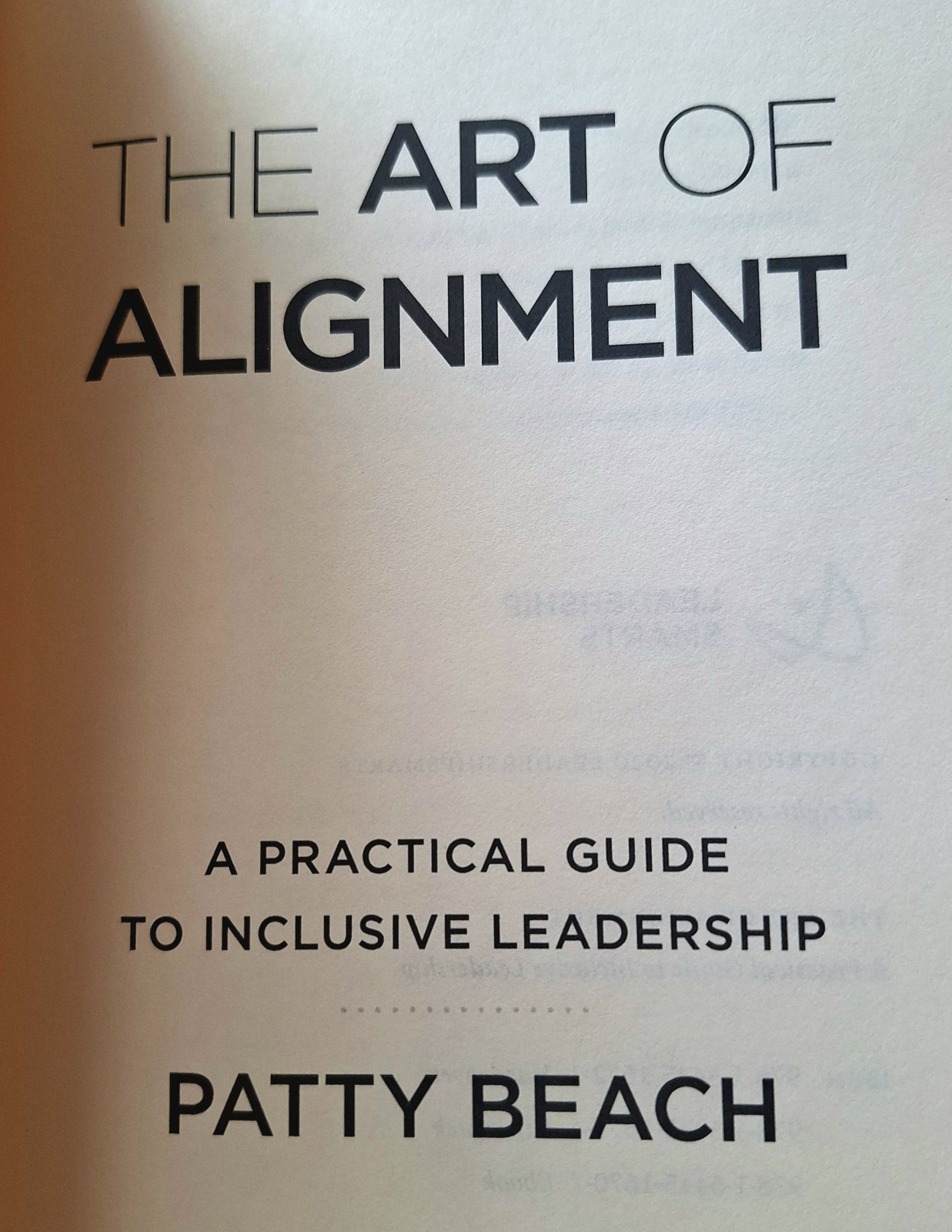 The Art of Alignment – A Practical Guide Hbk by Patty Beach INSCRIBED (1st Name)