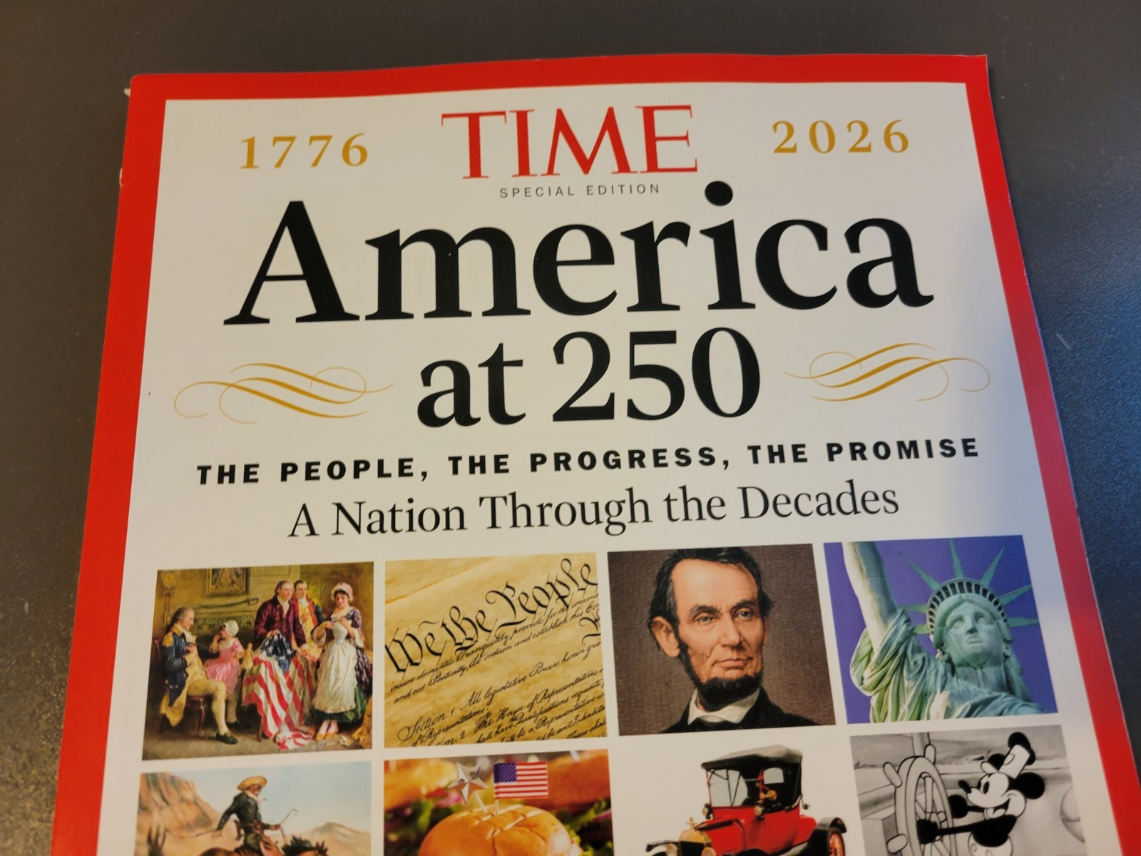 America at 250 Magazine – TIME Special Edition – 1776-2026 – Through The Decades