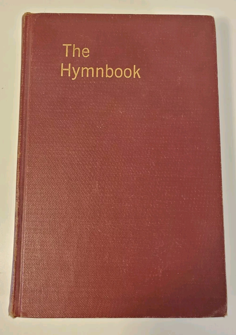 The Hymnbook Published By Presbyterian Church In The US 1952 Hardcover 576 Pages