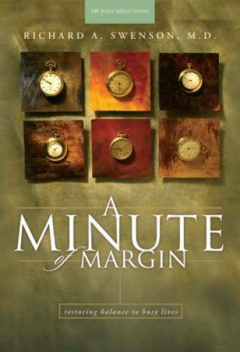 A Minute of Margin: Restoring Balance to Busy Lives – 180 Daily Refl – VERY GOOD