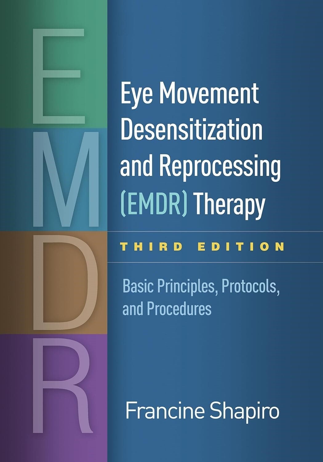 Eye Movement Desensitization and Reprocessing (EMDR) Therapy (English,Hardcover)