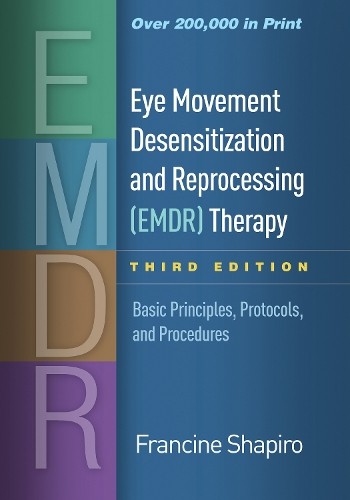 Francine Shapir Eye Movement Desensitization and Reproces (Hardback) (UK IMPORT)
