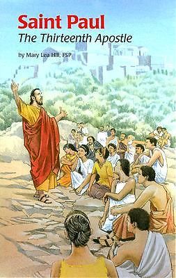Saint Paul Thirteenth Apos (Ess) by Hill, Mary