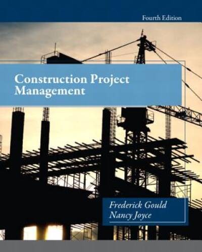 Construction Project Management (4th Edition) – Hardcover – GOOD
