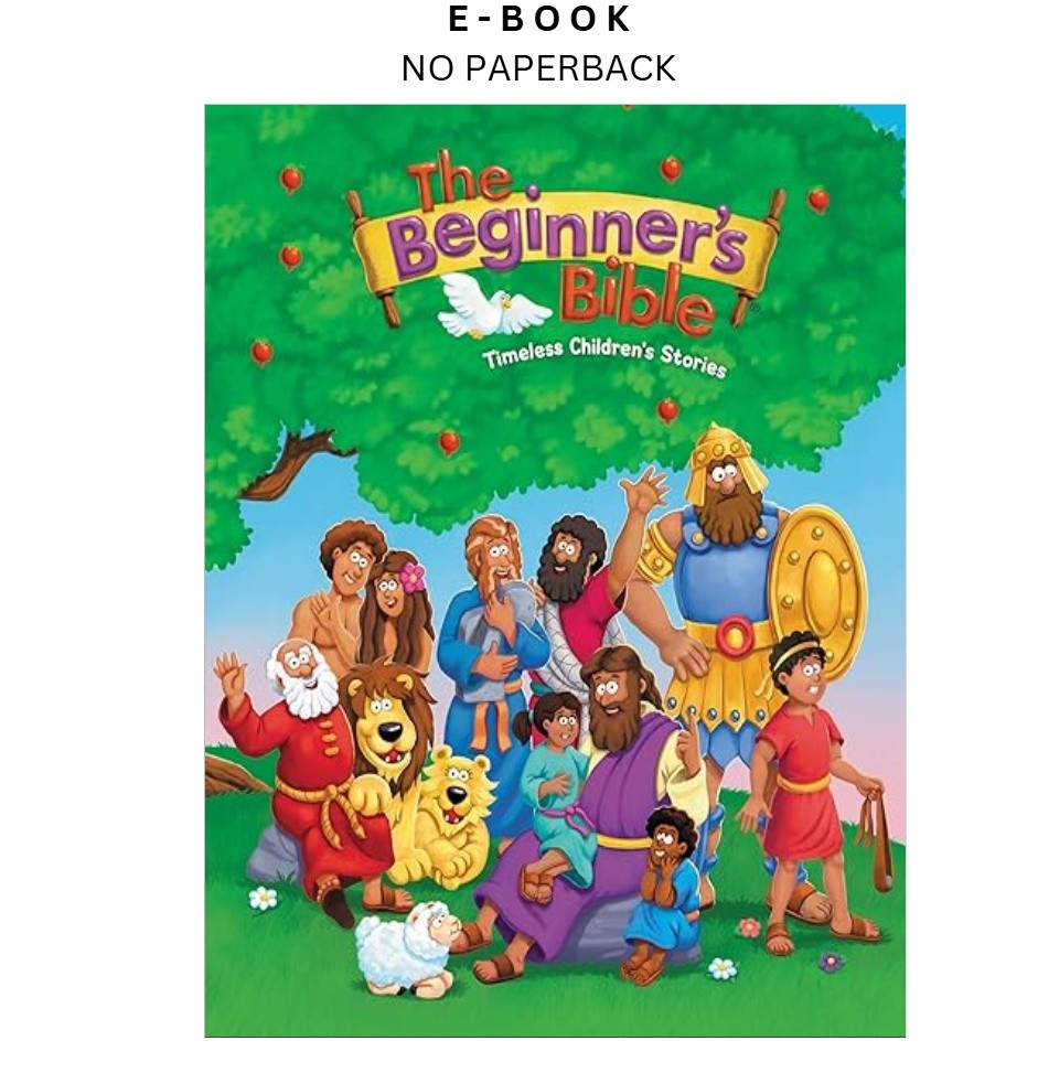 The Beginner’s Bible: Timeless Children’s Stories, The Beginner’s Bible 2016