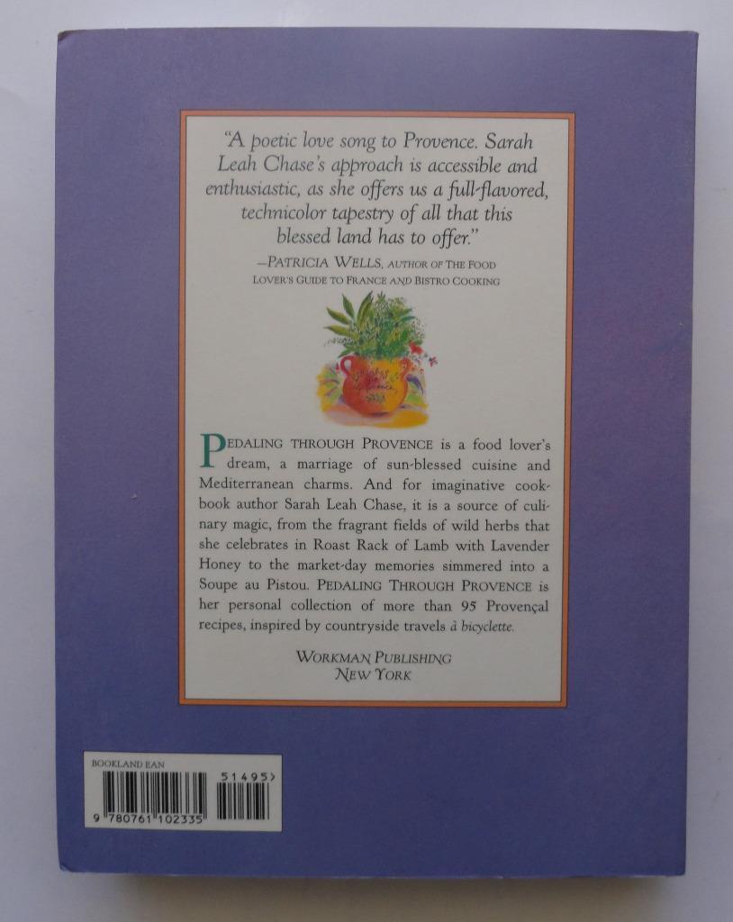 (343) Pedaling Through Provence Cookbook by Sarah Leah Chase France PB 1995