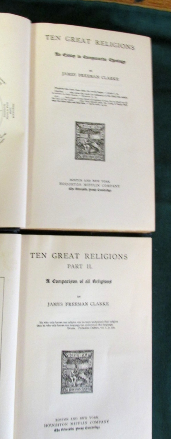 TEN GREAT RELIGIONS: Part 1 &2 – HARDCOVERS – JAMES FREEMAN CLARKE