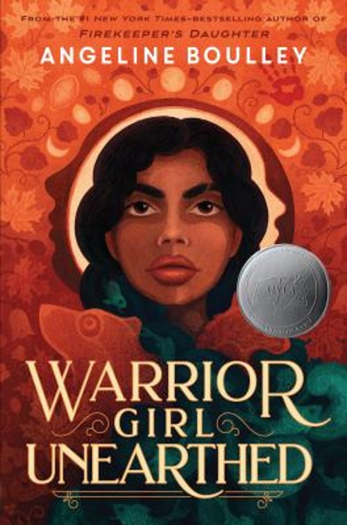 Warrior Girl Unearthed Hardcover Angeline Boulley