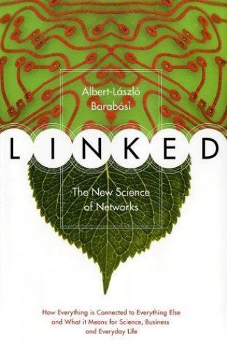 Linked: The New Science Of Networks Science Of Networks