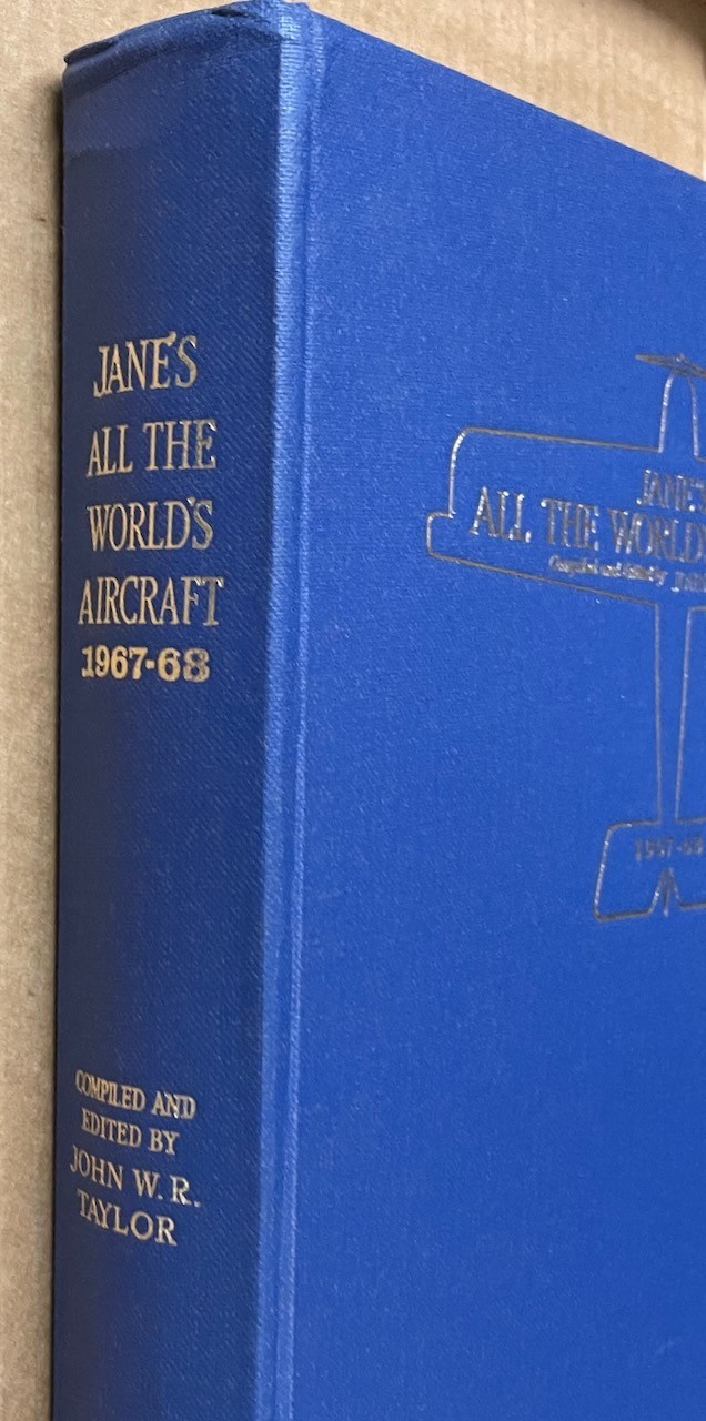 Jane’s All the World’s Aircraft 1967-68 / John W. R. Taylor (ed.)
