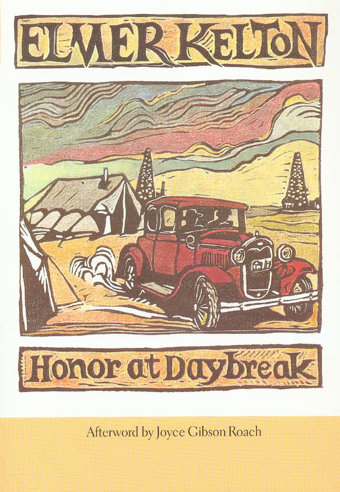 Honor at Daybreak (Texas Tradition Series) (Volume 32) – Kelton, Elmer|Roach…