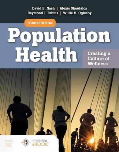 Population Health: Creating a – Paperback, by Nash David B.; – Very Good v