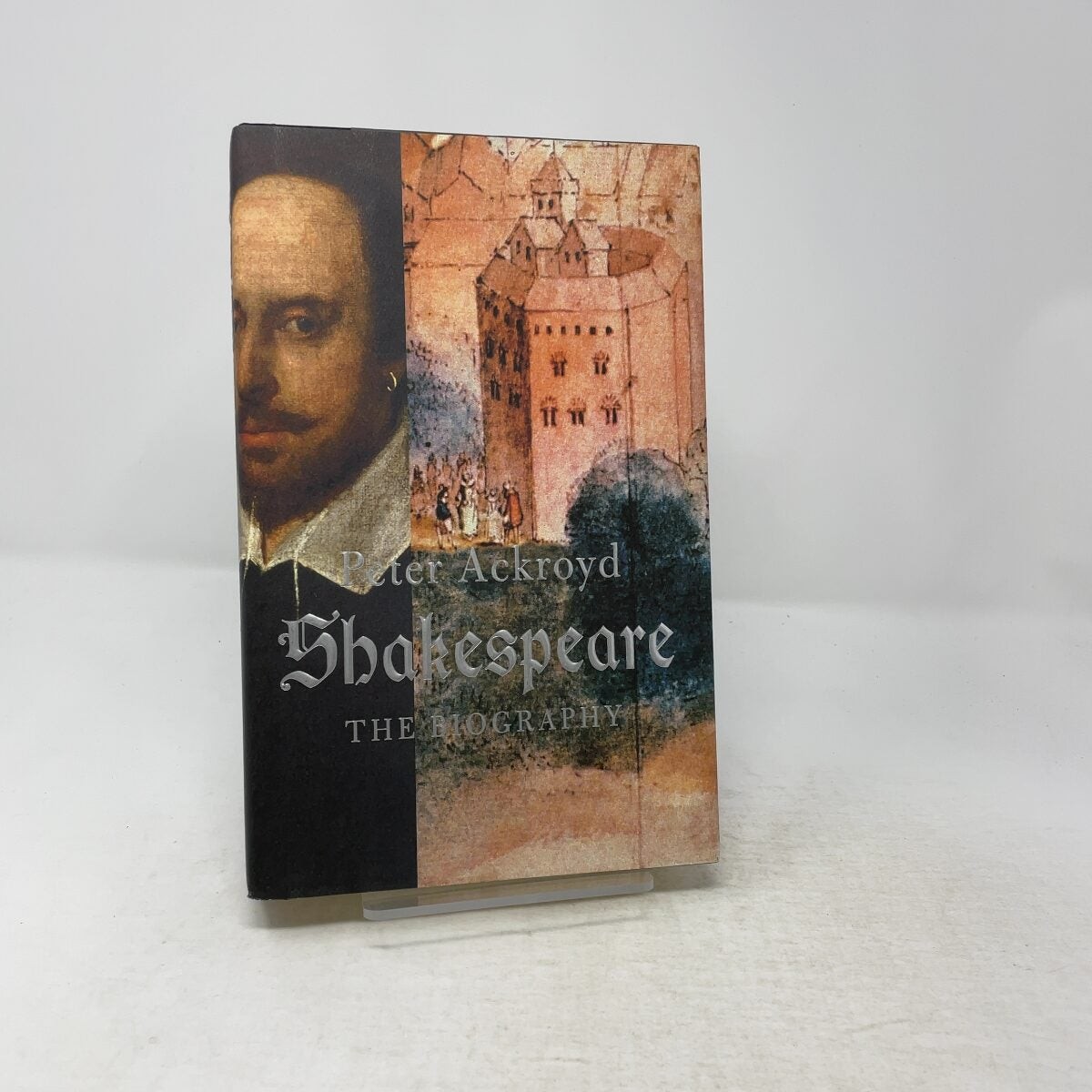 Shakespeare by Peter Ackroyd HC First Edition Like New 2005