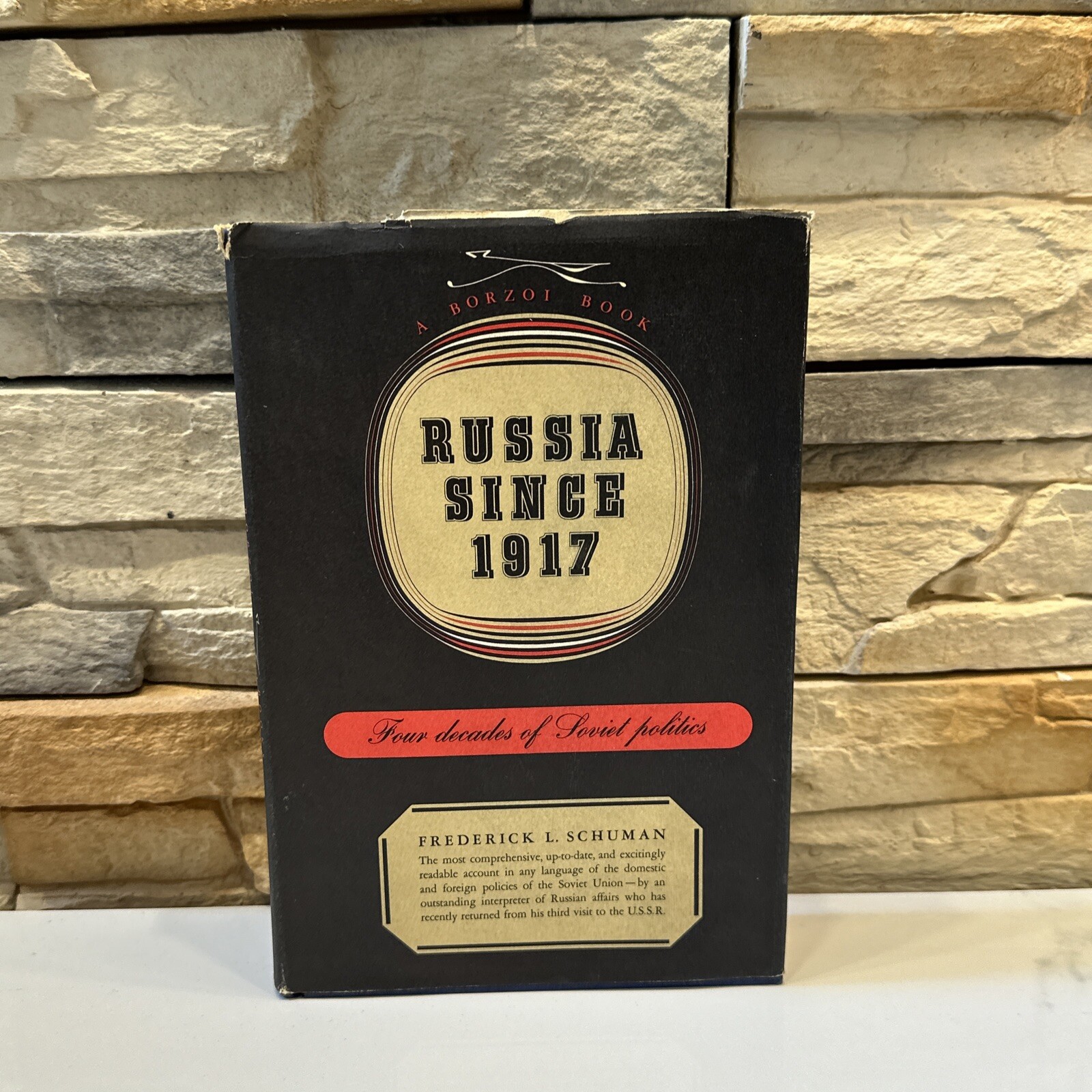 Russia Since 1917 by Frederick L Schuman HC/DJ 1957 First Edition Alfred A Knopf