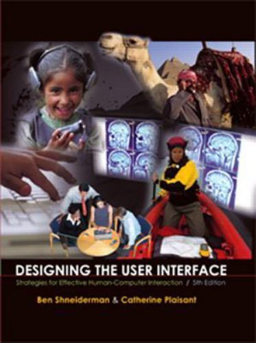 Designing the User Interface: Strategies for Effective Human-Computer…