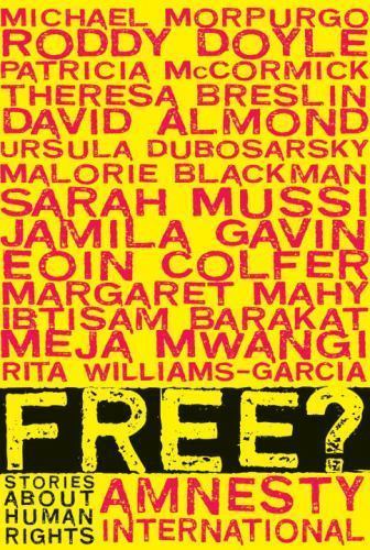Free?: Stories About Human Rights – 0763649260, paperback, Various, new