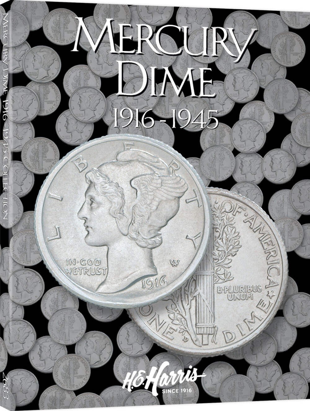 H.E. Harris & Co. Mercury Dime Coin Folder 1916-1945 #2683