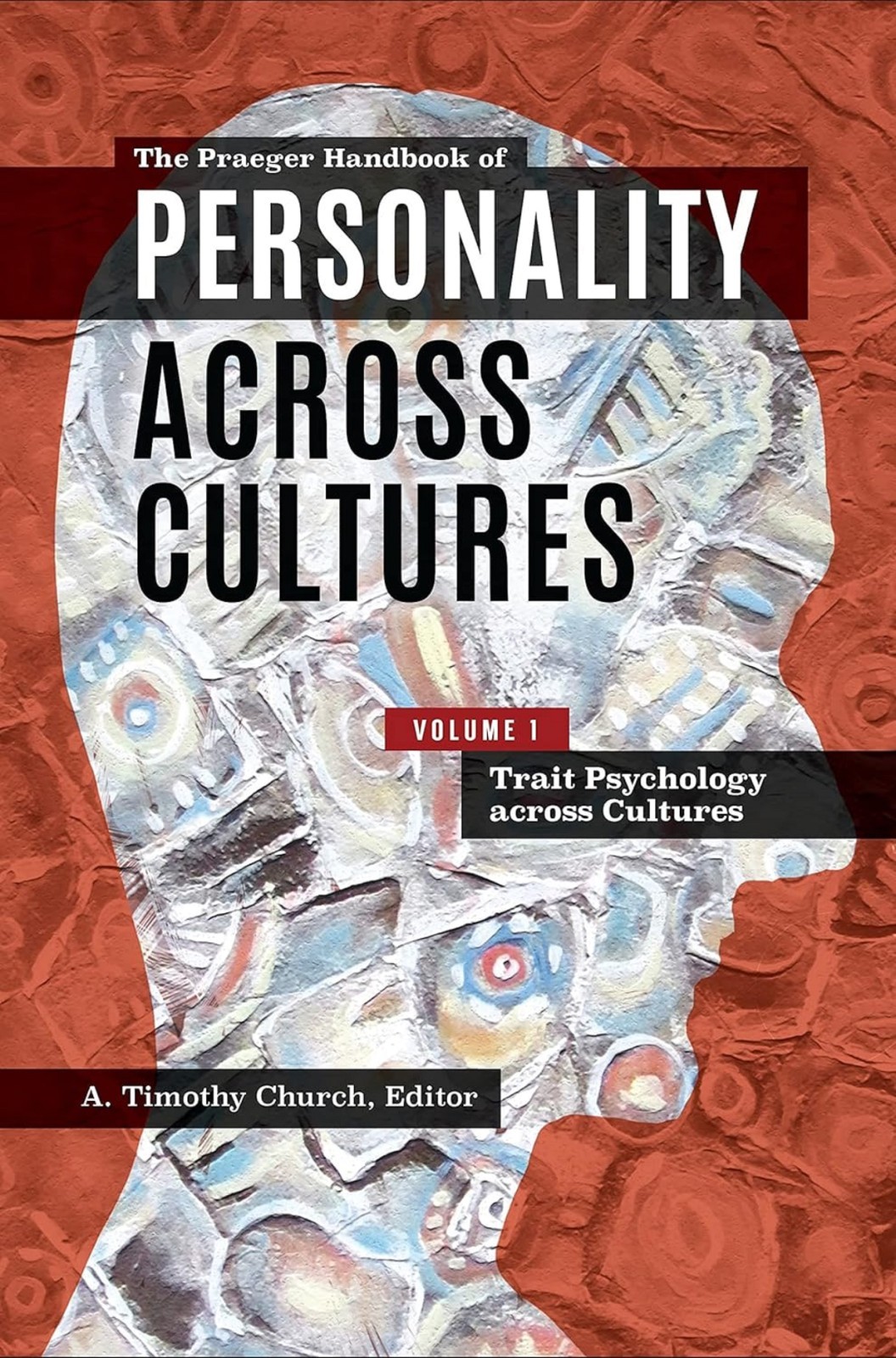 SHRINK-WRAPPED NEW: The Praeger Handbook of Personality across Cultures: 3 vol