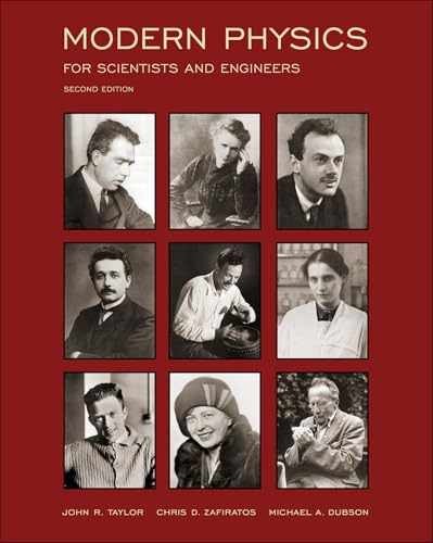 Modern Physics: For Scientists – Paperback, by Taylor John R.; – Acceptable n
