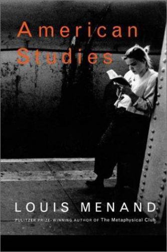 American Studies by Louis Menand