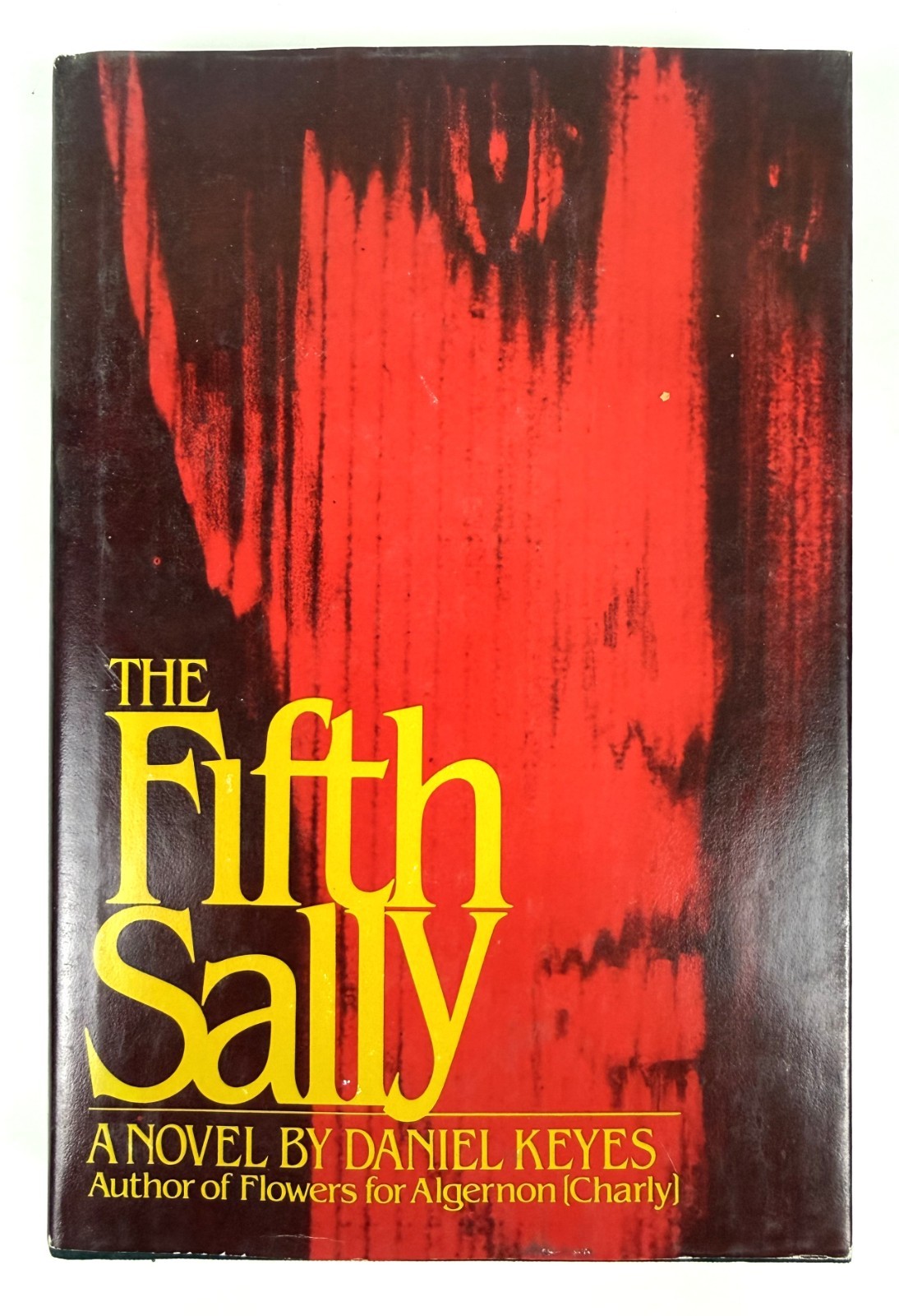 Daniel Keyes The Fifth Sally 1980 First Edition First Printing HC Dust Jacket