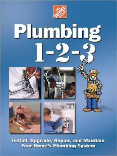Plumbing 1-2-3 (Home Depot … 1-2-3) – Hardcover – VERY GOOD