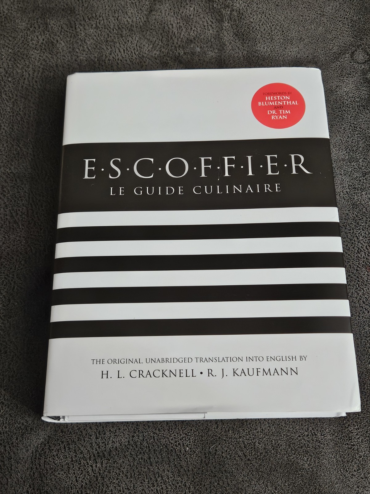 Escoffier: Le Guide Culinaire – The Complete Guide to the Art of Modern Cookery
