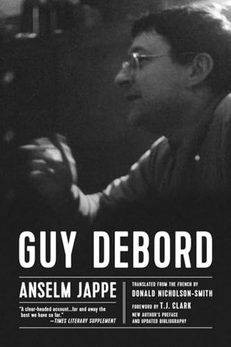Guy Debord ; by Nicholson-Smith, Donald Paperback / softback Book The Fast Free