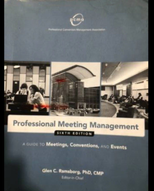 Professional Meeting Management: A Guide to Meetings, Conventions, and Event…