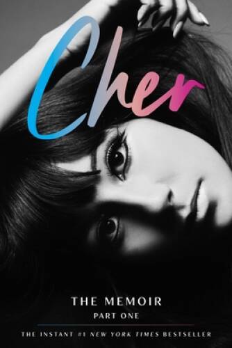 UNTI CHER MEMOIR The Memoir Pa – VERY GOOD