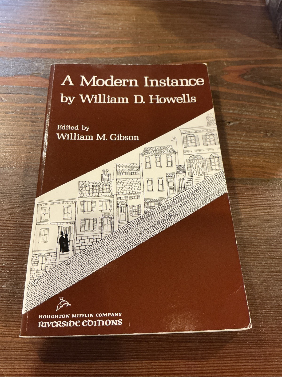 Modern Instance By William D. Howells Edited By William M. Gibson Riverside Ed.