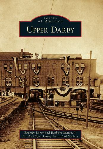 Upper Darby, Pennsylvania, Images of America, Paperback