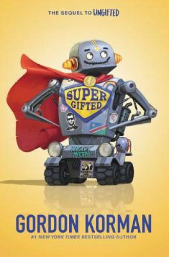 Supergifted – Hardcover By Korman, Gordon – VERY GOOD