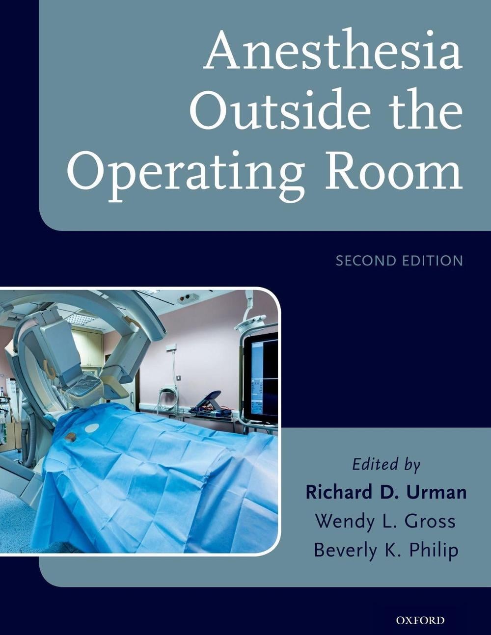 Anesthesia Outside the Operating Room by Richard D. Urman (English) Hardcover Bo