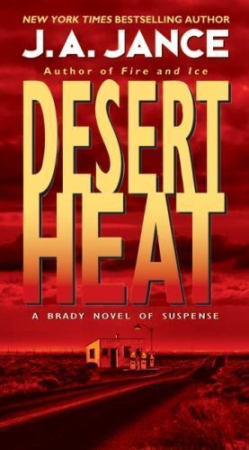 Desert Heat; Joanna Brady Mysteries, 1 – J A Jance, 9780061774591, paperback