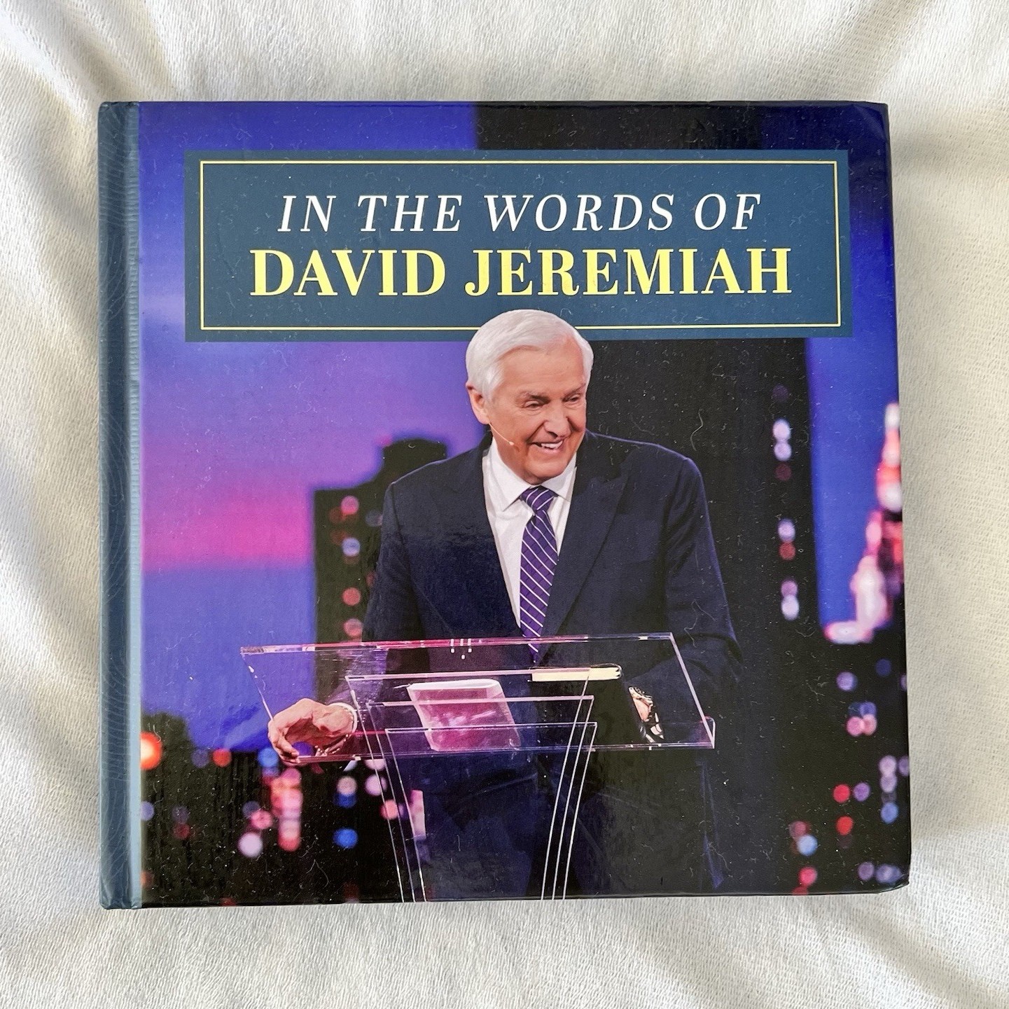 In The Words of David Jeremiah Hardcover Book Quote Collection Turning Point