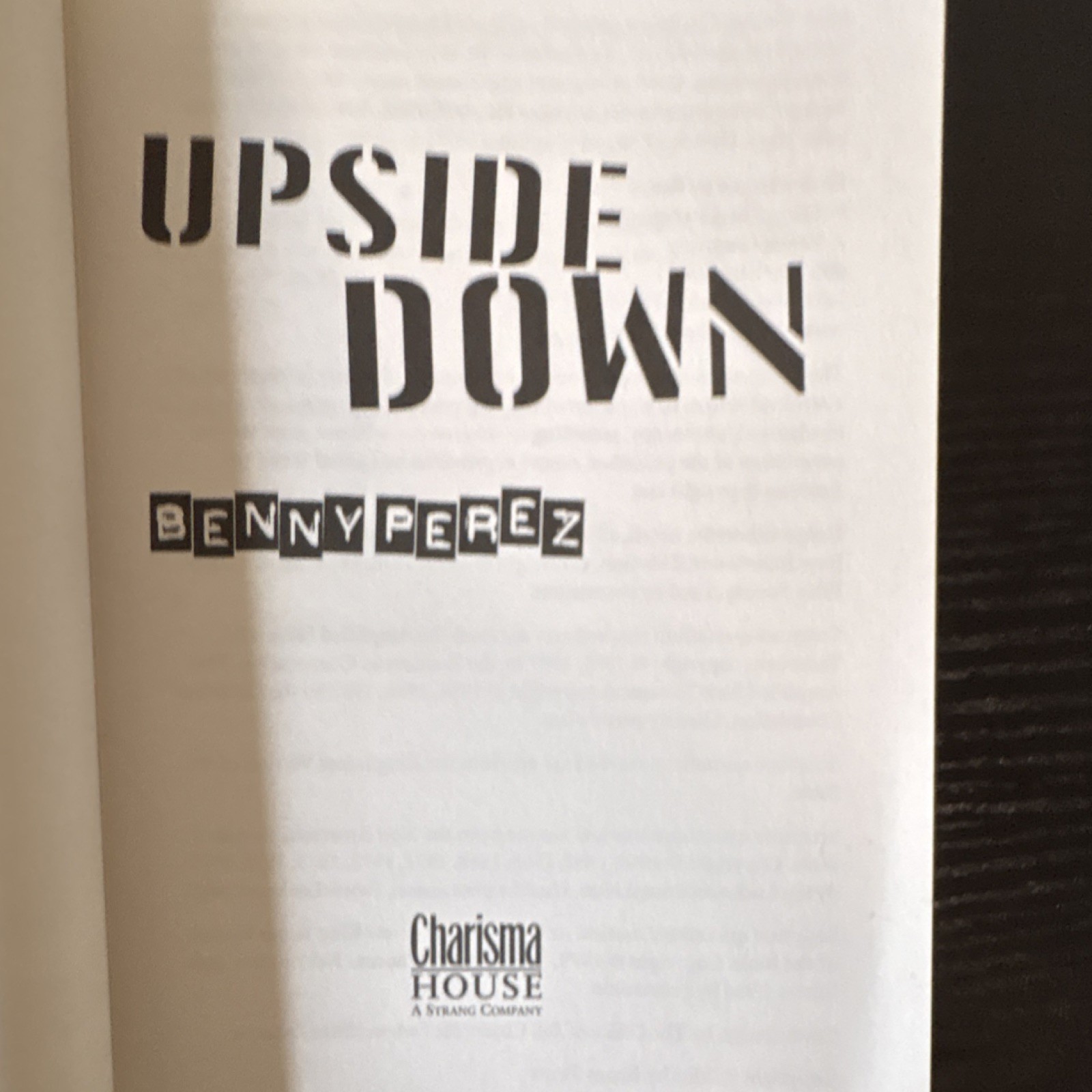 Upside Down by Benny Perez Hardcover Charisma House Church Ministry Evangelism