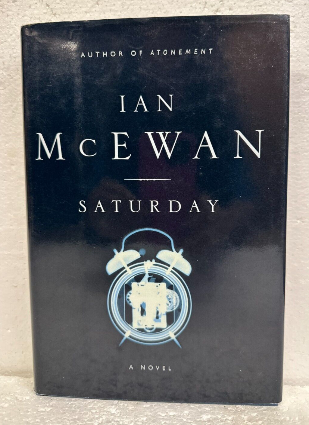 Saturday by Ian McEwan 2005 HB/DJ First Printing Nan A Talese