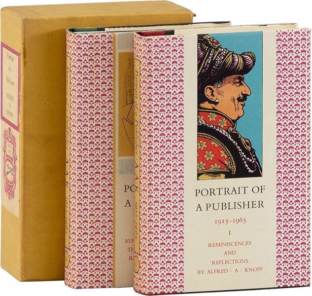 Alfred A. Knopf – PORTRAIT OF A PUBLISHER 1915-1965 – Typophiles 42+43 F/VG+