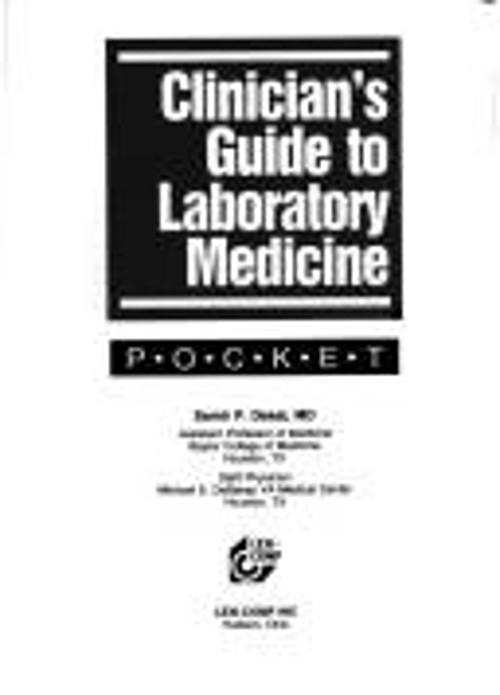 Clinician’s Guide to Laboratory Medicine POCKET Edition Clinician